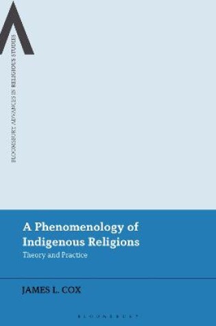 Cover of A Phenomenology of Indigenous Religions