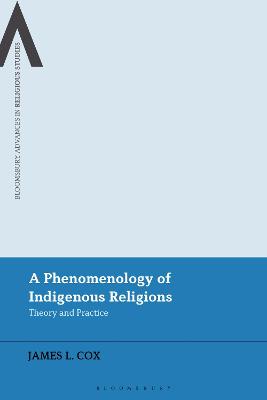 Book cover for A Phenomenology of Indigenous Religions