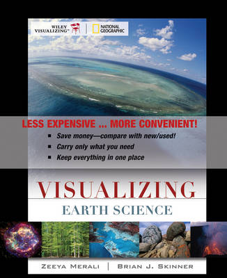 Cover of Visualizing Earth Science Binder Ready Version + Wileyplus Registration Card