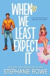 Book cover for When We Least Expect It