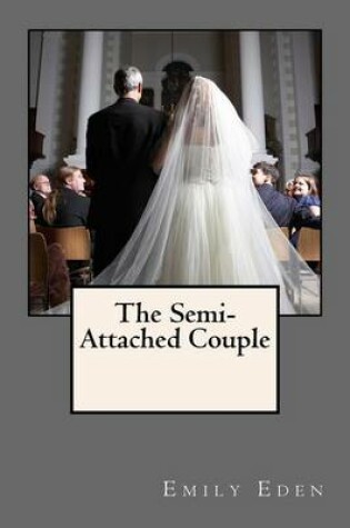 Cover of The Semi-Attached Couple