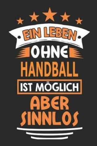 Cover of Ein Leben ohne Handball ist moeglich aber sinnlos
