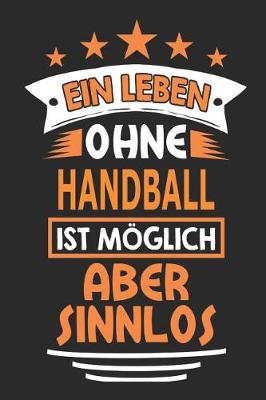 Book cover for Ein Leben ohne Handball ist moeglich aber sinnlos
