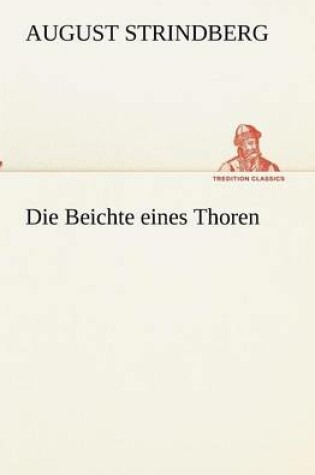 Cover of Die Beichte eines Thoren