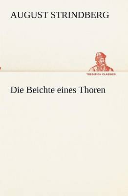 Book cover for Die Beichte eines Thoren