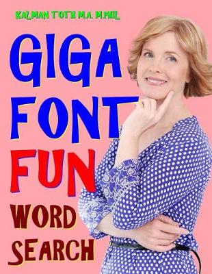 Book cover for Giga Font Fun Word Search