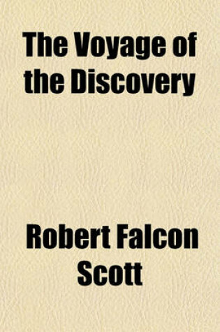 Cover of The Voyage of the Discovery Volume 1