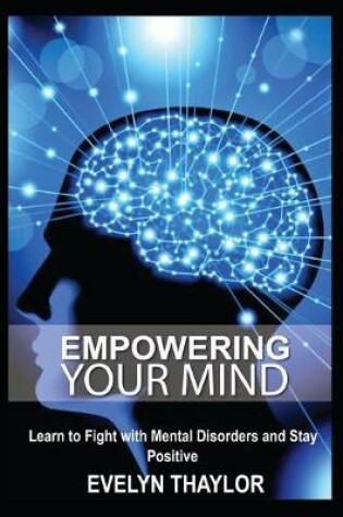 Cover of Empowering your mind