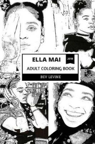 Cover of Ella Mai Adult Coloring Book