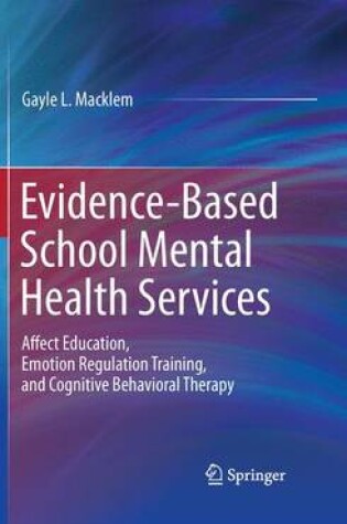 Cover of Evidence-Based School Mental Health Services
