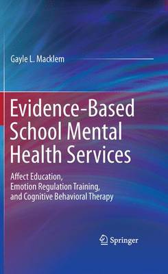 Book cover for Evidence-Based School Mental Health Services