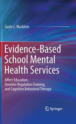 Cover of Evidence-Based School Mental Health Services