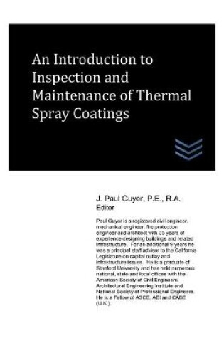Cover of An Introduction to Inspection and Maintenance of Thermal Spray Coatings