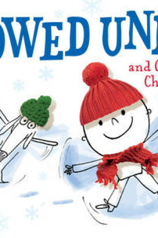 Cover of Snowed Under and Other Christmas Confusions
