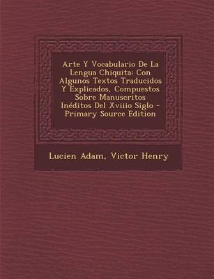 Book cover for Arte y Vocabulario de La Lengua Chiquita