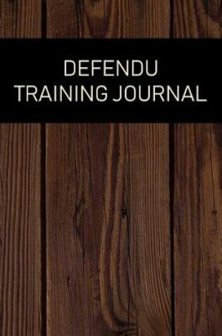 Cover of Defendu Training Journal