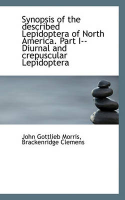 Book cover for Synopsis of the Described Lepidoptera of North America. Part I--Diurnal and Crepuscular Lepidoptera