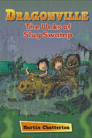 Cover of Reading Planet: Astro - Dragonville: The Unks of Slug Swamp - Stars/Turquoise band