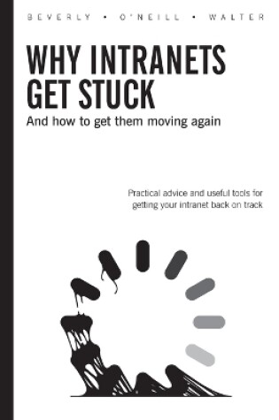 Cover of Why Intranets Get Stuck