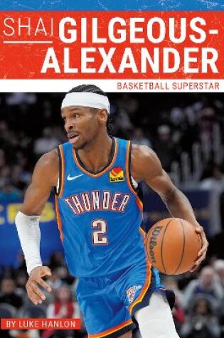 Cover of Shai Gilgeous-Alexander