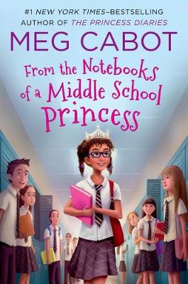 Book cover for From the Notebooks of a Middle School Princess