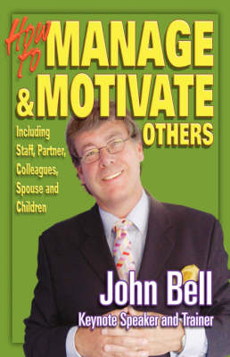 Book cover for How to Manage and Motivate Others