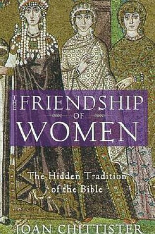 Cover of The Friendship of Women