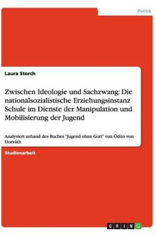 Cover of Zwischen Ideologie und Sachzwang