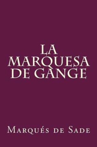 Cover of La Marquesa de Gange (Spanish Edition)