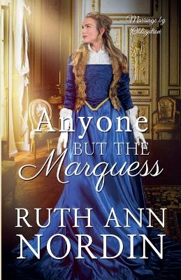 Cover of Anyone But the Marquess