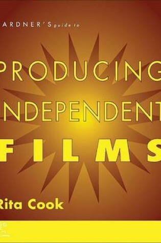 Cover of Gardner's Guide to Producing Independent Films