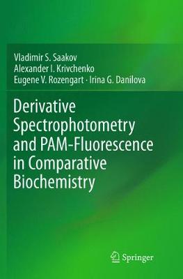 Book cover for Derivative Spectrophotometry and PAM-Fluorescence in Comparative Biochemistry