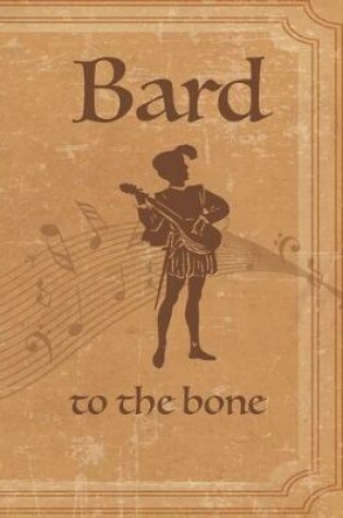 Cover of Bard to the bone