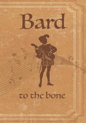 Book cover for Bard to the bone