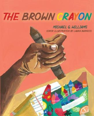 Book cover for The Brown Crayon