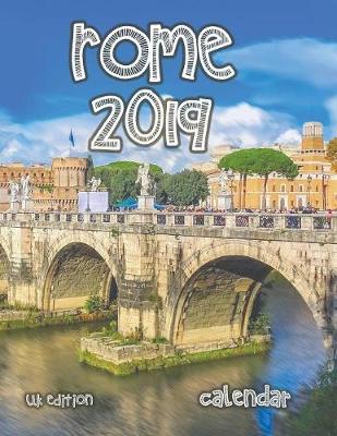 Book cover for Rome 2019 Calendar (UK Edition)