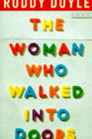 Cover of The Woman Who Walked into Doors
