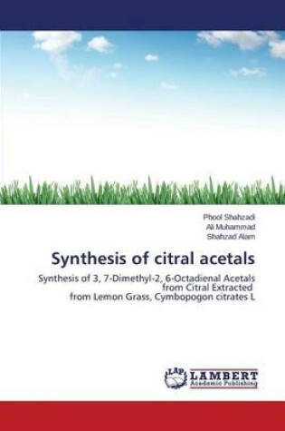Cover of Synthesis of citral acetals