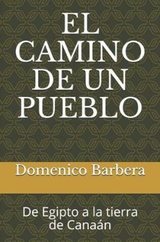 Cover of El Camino de Un Pueblo