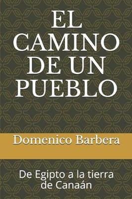 Book cover for El Camino de Un Pueblo