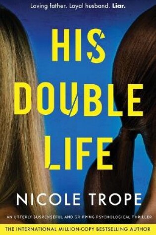 Cover of His Double Life