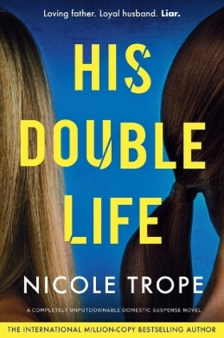 Cover of His Double Life