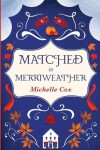 Book cover for Matched in Merriweather