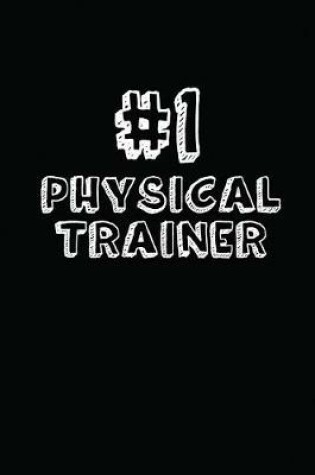 Cover of #1 Physical Trainer