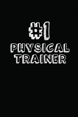 Book cover for #1 Physical Trainer