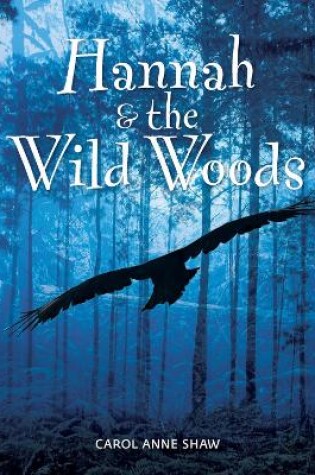 Cover of Hannah & the Wild Woods