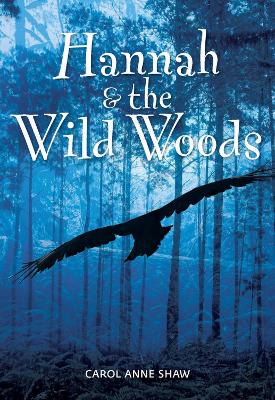 Book cover for Hannah & the Wild Woods