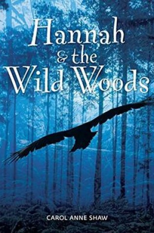 Cover of Hannah & the Wild Woods