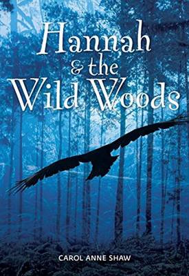 Book cover for Hannah & the Wild Woods