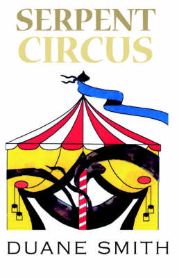 Book cover for Serpent Circus